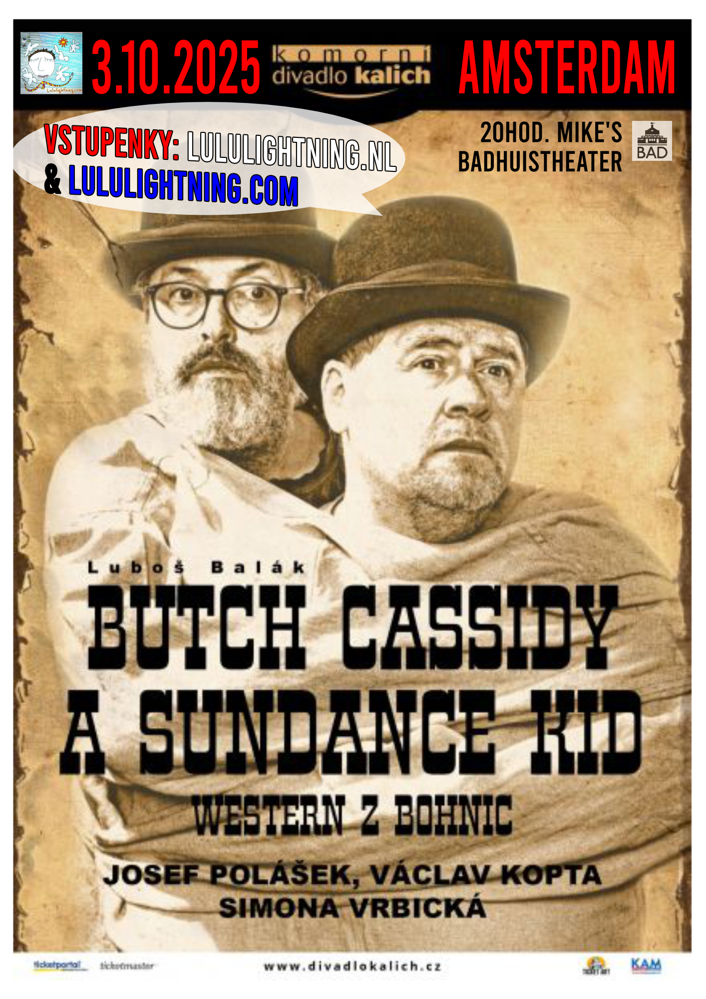 Butch Cassidy a Sundance Kid amsterdamu 2025
